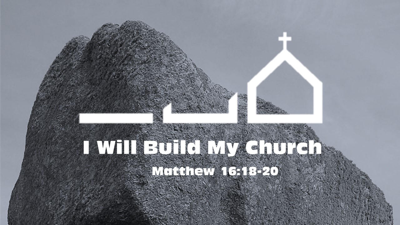 Jesus Will Build His Church Image